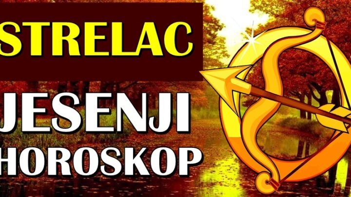 STRELČEVE ove JESENI očekuje VELIKA ŽIVOTNA PRILIKA! Moćiće sve da promene!