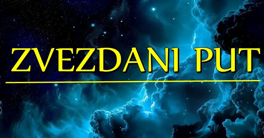 ZVEZDANI PUT: Kome SVEMIR donosi VELIKI NOVAC, kome NOVU LJUBAV, a kome OSTVARENJE ZELJE!?