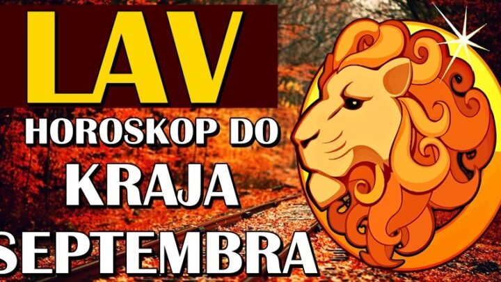 LAVOVI do KRAJA SEPTEMBRA mogu da očekuju veliku SREĆU zbog ovoga… Nisu svesni šta im sledi!