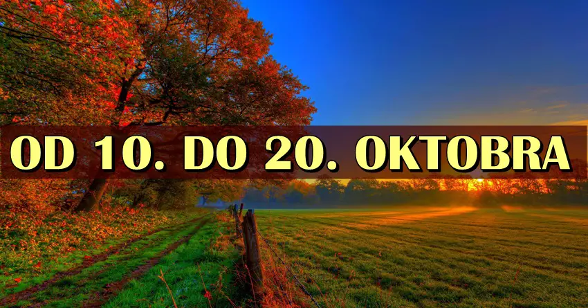 Od 10. do 20. oktobra Jarca čeka VELIKI IZAZOV, Devici  NOVČANI DOBITAK, a OVOM znaku sledi OSTVARENJE  ŽELJE!