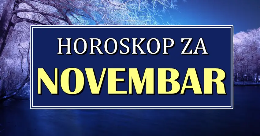 U novembru slede VELIKE ŽIVOTNE PROMENE! Sjajan mesec za mnoge znake, a dva će ostvariti VELIKU ŽELJU!