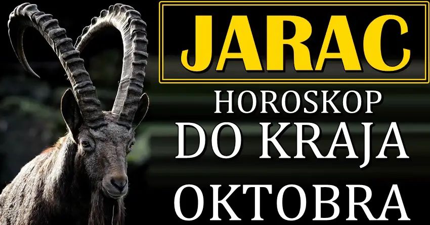 JARČEVI – Horoskop DO KRAJA OKTOBRA! Dolazi jako važno vreme za Vas i Vaš život!