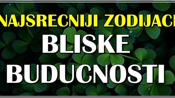 NAJSREĆNIJI zodijaci u BLISKOJ BUDUCNOSTI ce biti LAV, JARAC i SKORPIJA,evo kakav im DAR donose PUTEVI ZVEZDA!
