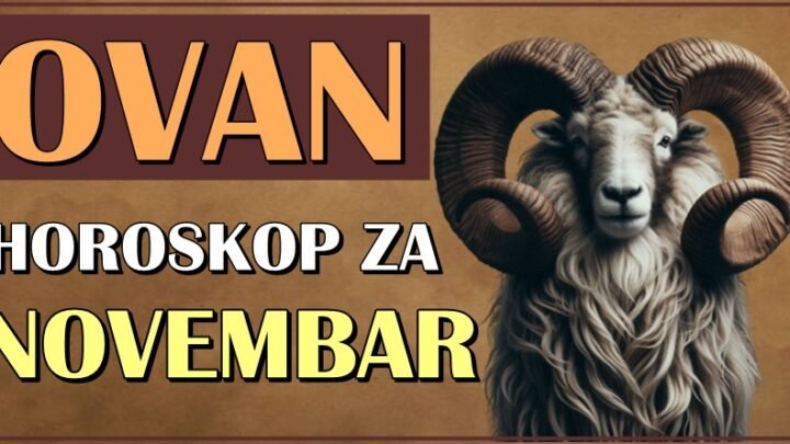 OVNA u NOVEMBRU očekuje pravo ČUDO! Predposlednji mesec ove godine donosi vam PRAVU MAGIJU!