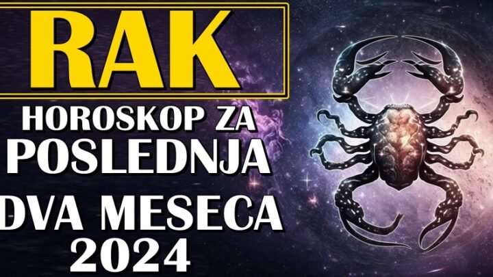 RAKOVI – Horoskop za POSLEDNJA DVA MESECA 2024.! Iako je godina bila teška, kraj će biti SAVRŠEN!