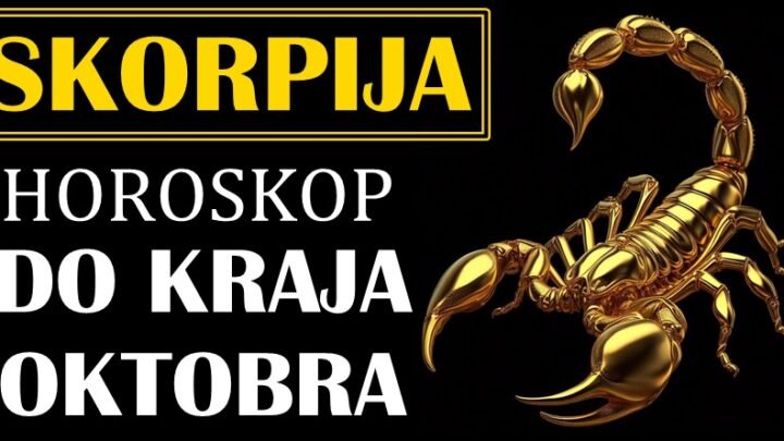ŠKORPIJE – Vaš horoskop do KRAJA OKTOBRA! Tek ćete pokazati ko ste i koliko vredite!