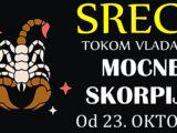 VLADAVINA MOĆNE ŠKORPIJE stiže: Od 23. oktobra ce SRECA POKUCATI na vrata OVA TRI znaka zodijaka!