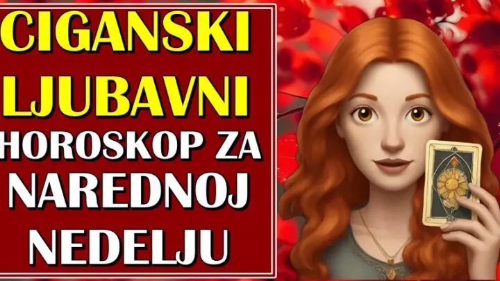 CIGANSKI LJUBAVNI HOROSKOP za  NAREDNU NEDELJU poručuje da je došlo VREME ZA LJUBAV! Jedan znak će napraviti veliki i važan korak!