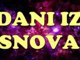 DANI IZ SNOVA slede Raku, Lavu i Jarcu! Ovim znacima sledi OSTVARENJE SNOVA!