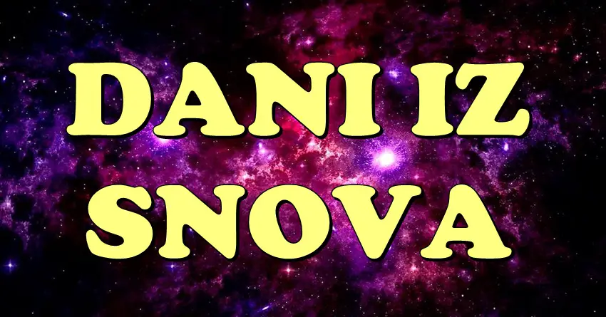 dani iz snova