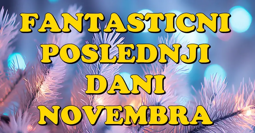 poslednji dani novembra