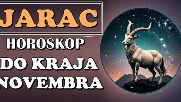 JARAC – do KRAJA NOVEMBRA  desiće se nešto ČAROBNO! Imaćete razlog da slavite!