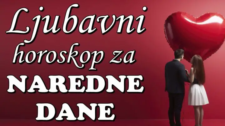 LJUBAVNI HOROSKOP za NAREDNE DANE obećava VAŽNE PROMENE! Neki znaci će konačno naći VELIKO LJUBAV!