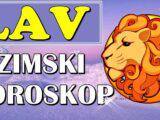 LAVOVI – ZIMSKI HOROSKOP! Konačno vam stižu DANI SREĆE I BLAGOSTANJA!