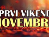 prvi vikend novembra