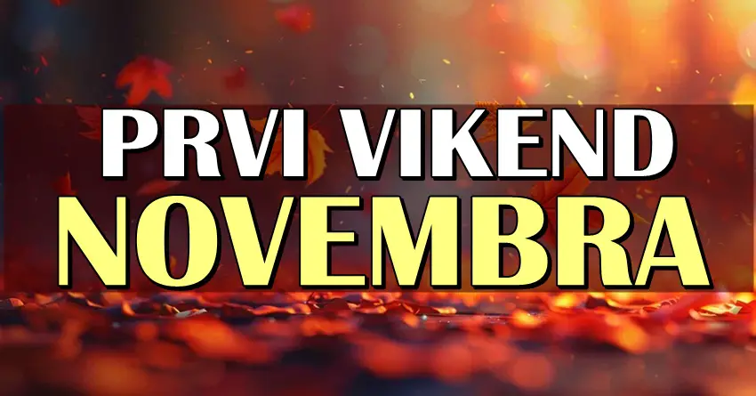 Prvi vikend novembra donosi Ovnu nove mogućnosti, Škorpije ovo je vaš vikend! Dok OVOM znaku slede dva posebna dana!