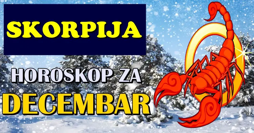 ŠKORPIJE – Vaš horoskop za DECEMBAR! Vreme velikih promena dolazi!