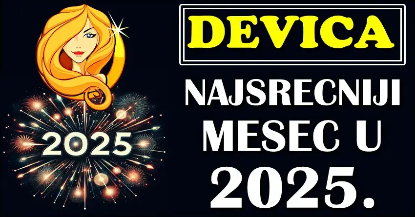 DEVICE – Otkrivamo koji je vaš NAJSREĆNIJI MESEC u 2025!