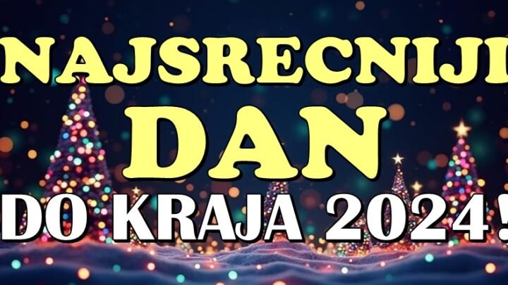 NAJSREĆNIJI DAN do KRAJA 2024: Škorpiji ce to biti 21, Lavu 29, ali SAMO ce JARAC 31.12. biti LUD OD SRECE!