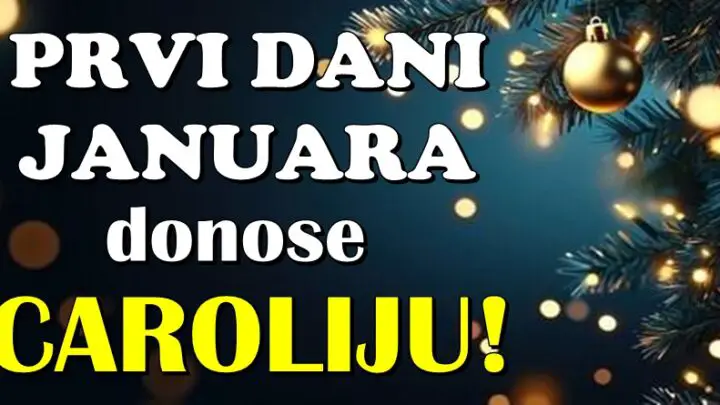 PRVI DANI JANUARA će doneti VELIKI RADOST i RAZLOG ZA SLAVLJE za OVE znake zodijaka! Nisu svesni kakvo čudo im dolazi!