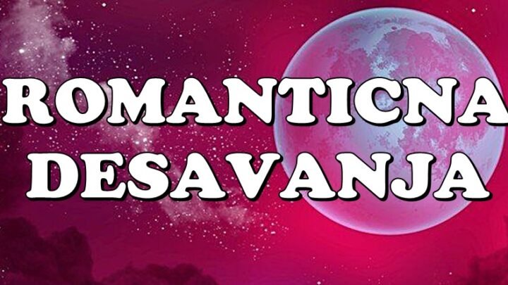 Romantična predvidjanja za sve znake: Rak nikad srecniji,Lava stize kajanje,Jarac uspesno resava probleme…