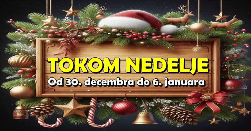 Tokom nedelje od 30. decembra do 6. januara zvezde vam donose ČAROLIJU! Saznajte tajnu koja je zapisana za vas!