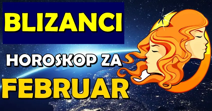 BLIZANCE  u FEBRUARU očekuje VELIKO IZNENADJENJE! Ovome se ne nadate!