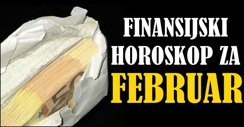 U februaru FINANSIJE će nekim znacima promeniti život! Nekome sledi težak period, dok će se OVAJ znak obogatiti!