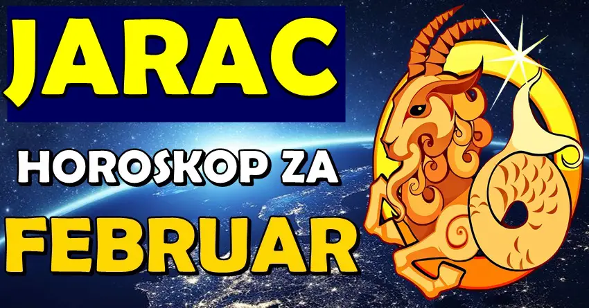 JARCA u FEBRUARU očekuje DAR SUDBINE! Konačno stiže nagrada koju ste zaslužili!