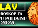 LAVA u PRVOJ POLOVINI 2025. očekuje PREOKRET ŽIVOTNI! Ovome se ne nadate!