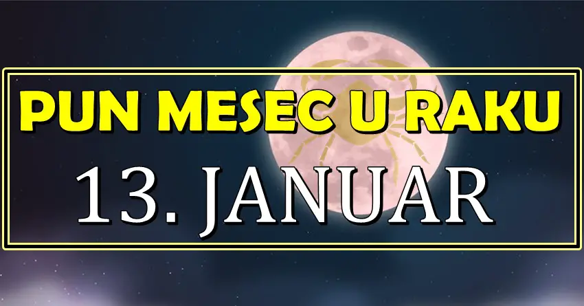 Pun mesec u znaku Raka je 13. januara: Ova tri zodijaka ce biti srecnija nego ikada ranije!