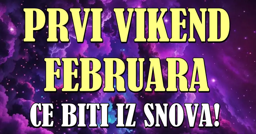 PRVI VIKEND FEBRUARA će biti ČAROBAN za OVE znake zodijaka! Slede im dva dana IZ SNOVA!