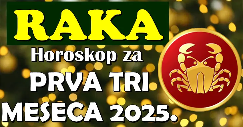 RAKA tokom PRVA TRI MESECA 2025. očekuje PRAVO ČUDO! Ono što ste dugo želeli desiće se!