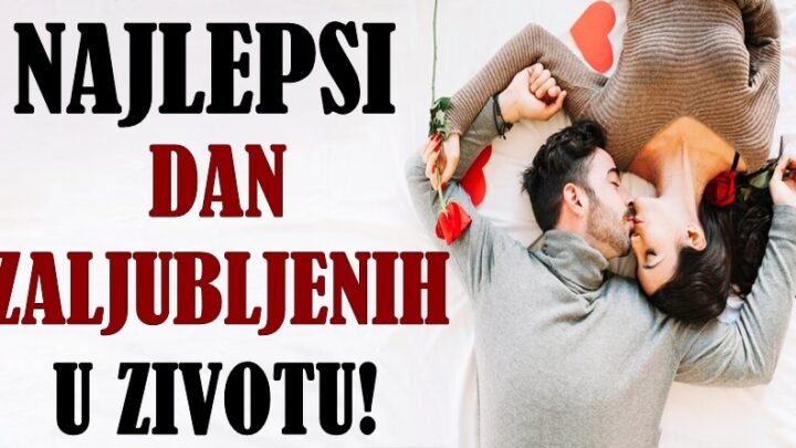 DAN ZALJUBLJENIH – Za ova TRI znaka sledi NAJSREĆNIJI i NAJLEPŠI 14. februar u životu!