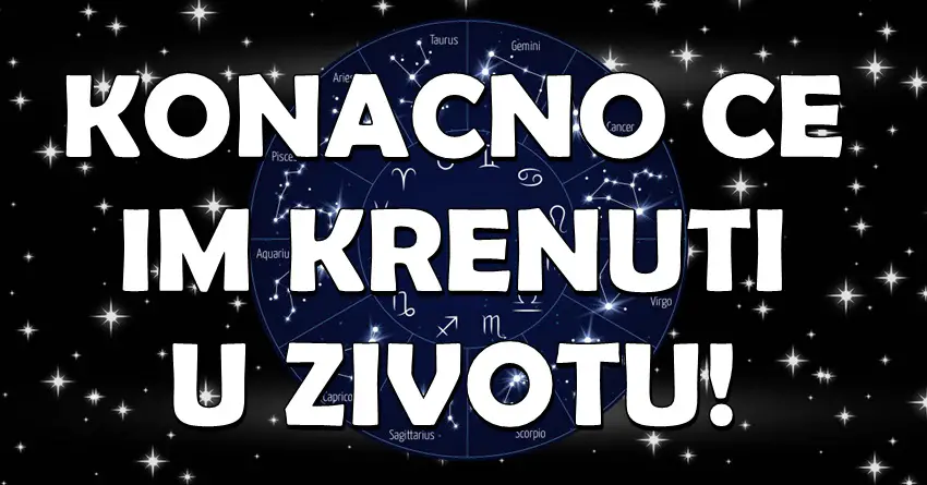 Novac, ljubav i sreca: Evo koji znaci zodijaka ce imati bas sve u danima pred nama-krenuce im na svim poljima!