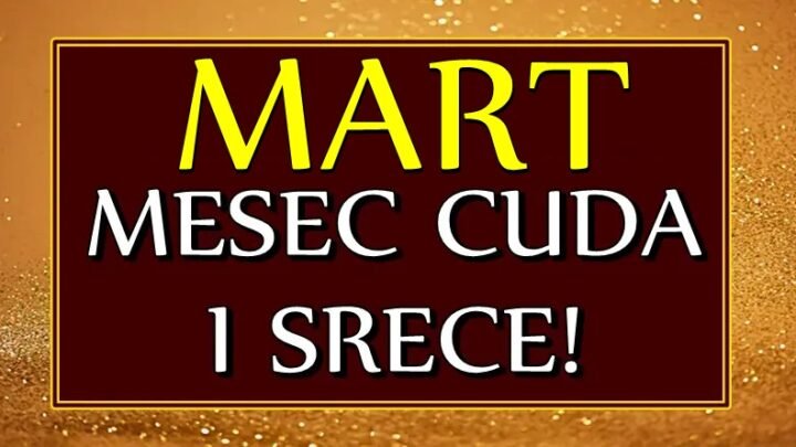 Iako im je teško sada i nisu srećni, OVIM znacima MART donosi pravo ČUDO! Očekuje ih VELIKA SREĆA koju sada NE MOGU NI DA ZAMISLE!