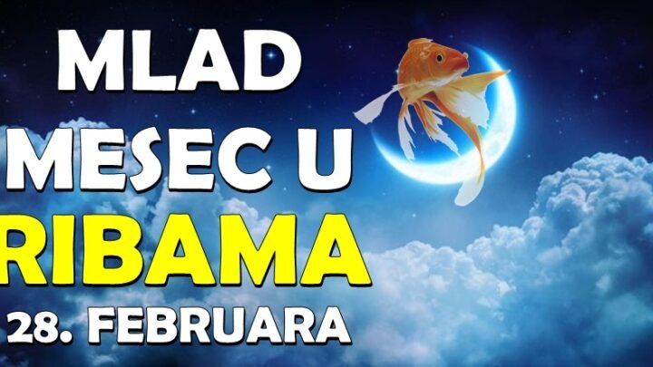 Mlad mesec u znaku Ribe je POSLEDNJEG DANA u FEBRUARU i nekome ce se bas tada OSTVARITI ZELJA!