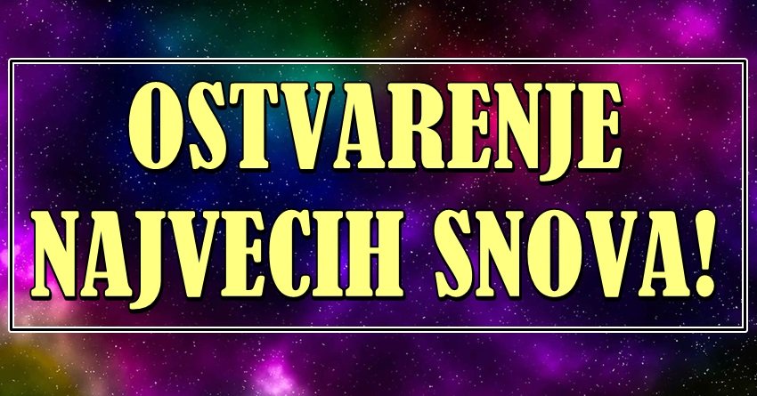 Njihov život ce konacno dobiti smisao: Ovi zodijaci ce dobiti priliku da ostvare svoju najvecu zelju!