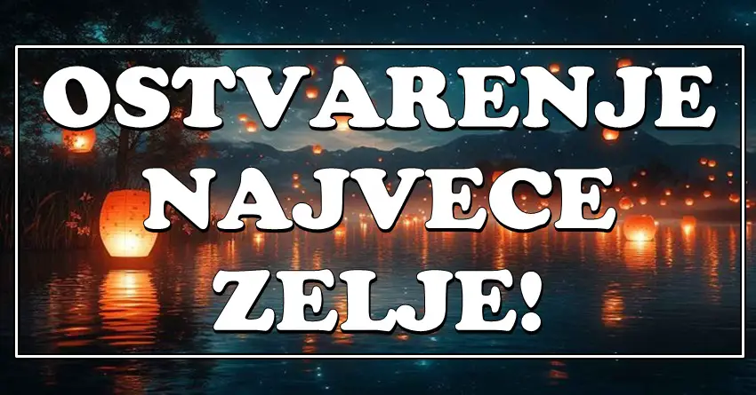 IZNENAĐENJE koje MENJA ŽIVOT: Ova TRI zodijaa ce OSTVARITI svoju NAJVECU ZELJU!