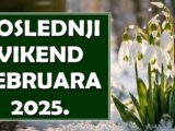 poslednji vikend februara