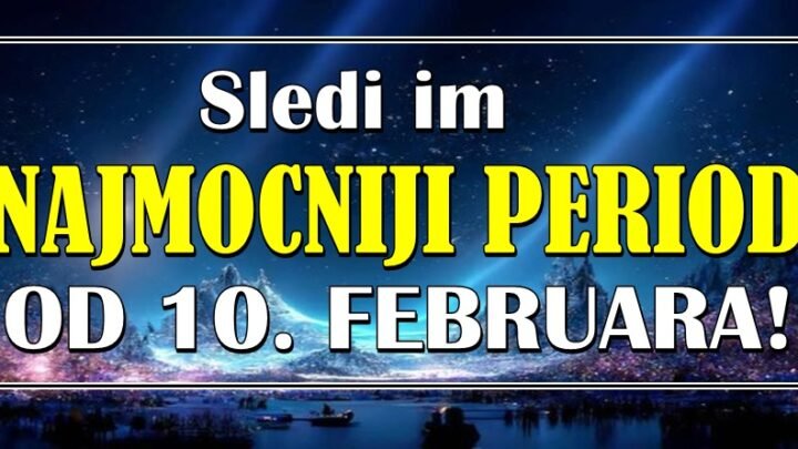 NAJMOĆNIJI PERIOD – od 10. februara OVI znaci zodijaka će doživeti period u kome će osetiti MOC KARME! Njihovoj sreći neće biti kraja, jer im stižu VELIKA CUDA!