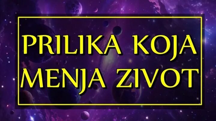 PRILIKA KOJA MENJA ŽIVOT – OVI zodijaci će imati priliku da im život bude MNOGO LEPŠI I SREĆNIJI!