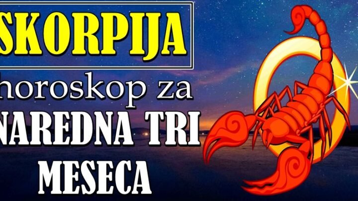 NAREDNA TRI MESECA ŠKORPIJAMA donose VELIKE TRANSFORMACIJE! Ovaj mesec će im biti najlepši u ovoj godini!