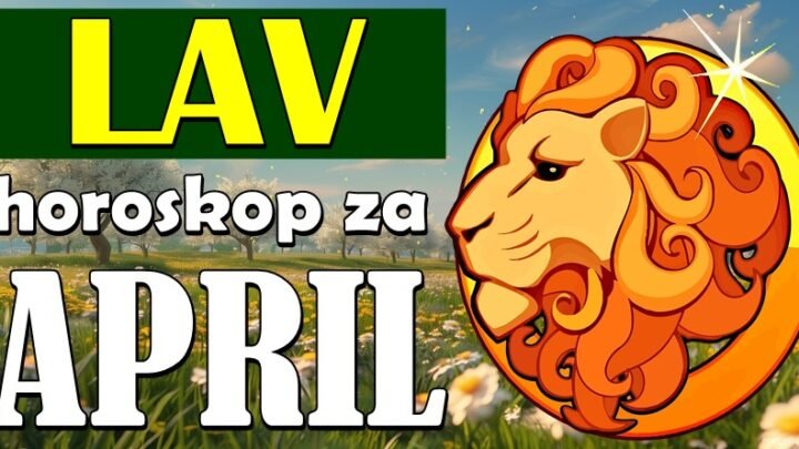 LAVOVI u APRILU će doživeti NEOČEKIVANO! Velika dominacija im sledi!