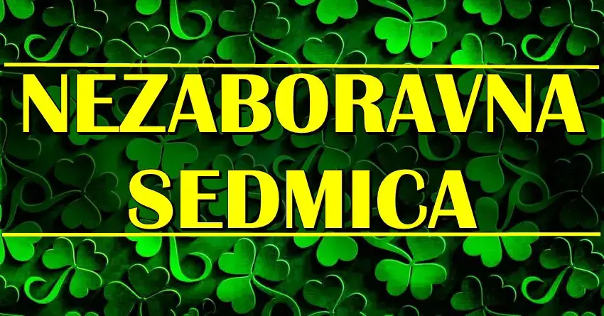 nezaboravna sedmica