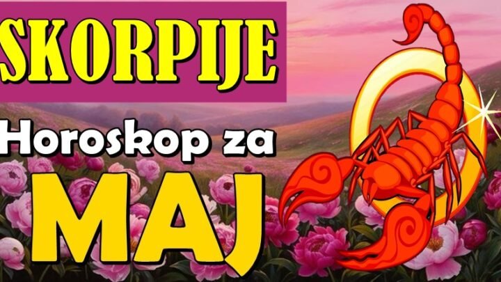 VELIKI MAJSKI PREOKRET: Škorpije, spremite se za najvažniji mesec!