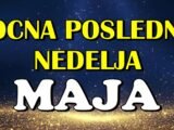moćna poslednja nedelja maja