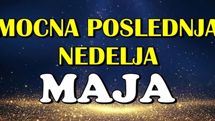 MOĆNA POSLEDNJA NEDELJA MAJA: Vreme kada se snovi ostvaruju za OVE znake!