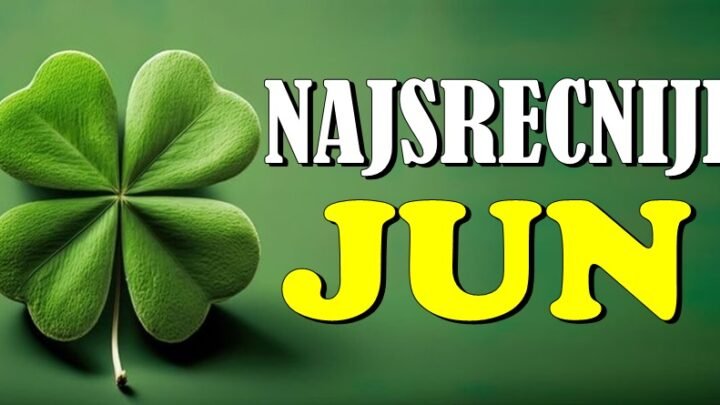 NAJSREĆNIJI JUN ZA OVA ČETIRI ZNAKA! Smeh, radost i ljubav kucaće im na vrata svakog dana!