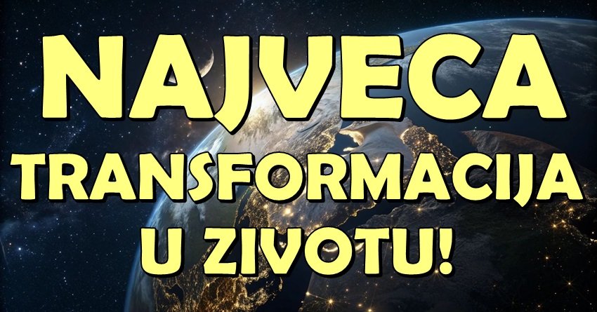 Od pada do uspona: OVE znake očekuje NAJVEĆA TRANSFORMACIJA u ŽVOTU!